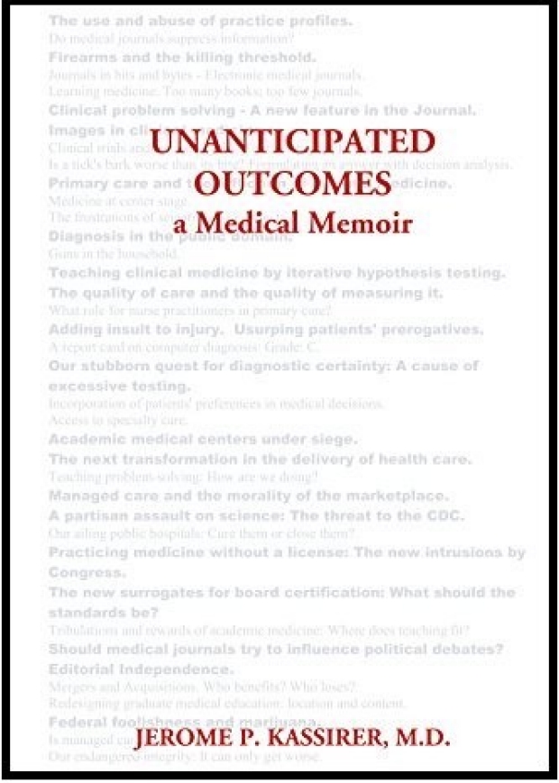 Unanticipated Outcomes: A Medical Memoir